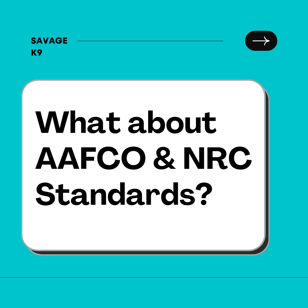 AAFCO & the NRC Standards